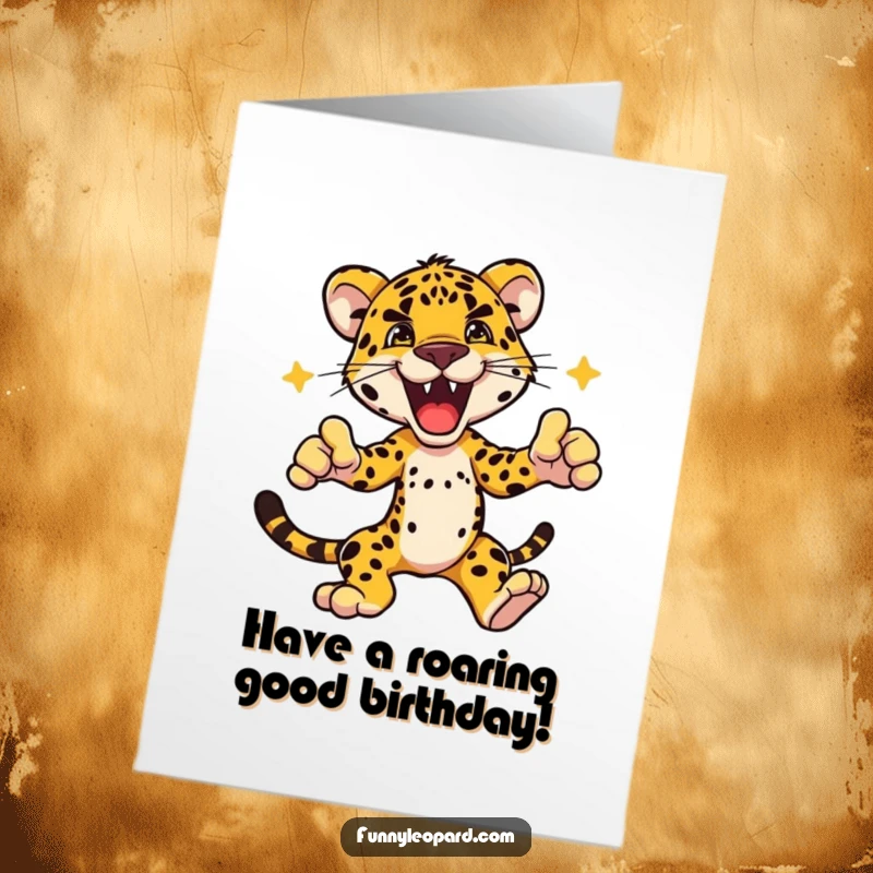 Funny Free Printable Birthday Card featuring an excited leopard character in a bold, dynamic pose, ready to party.