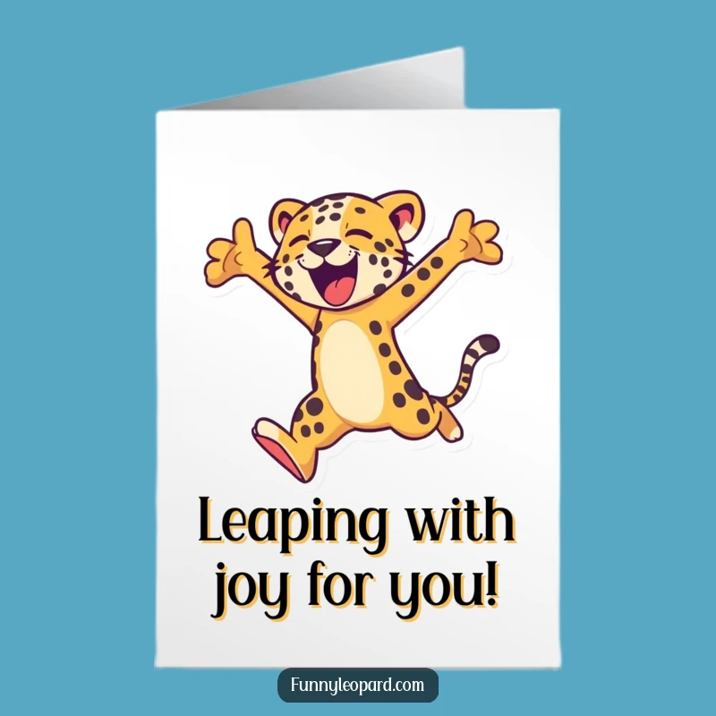 Free Printable Congratulations Card: Energetic Leopard Leap Funny Downloadable Gift