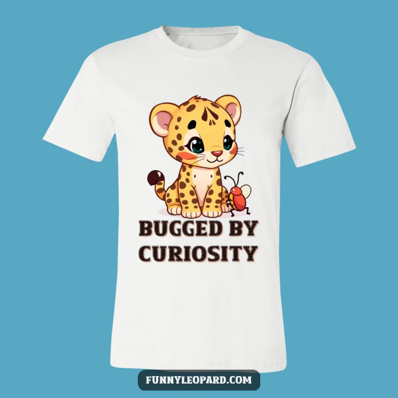 Funny Curious Leopard Cub Bug T-Shirt: Intriguing Gift!